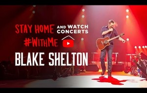 Blake Shelton – Live: It’s All About Tonight