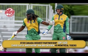 GT20 Canada Highest Partnerships | Chris Gayle and Rassie van der Dussen against Montreal Tigers